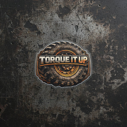 Torque It Up Sticker, Heavy Duty Mechanic Hardhat Stickers