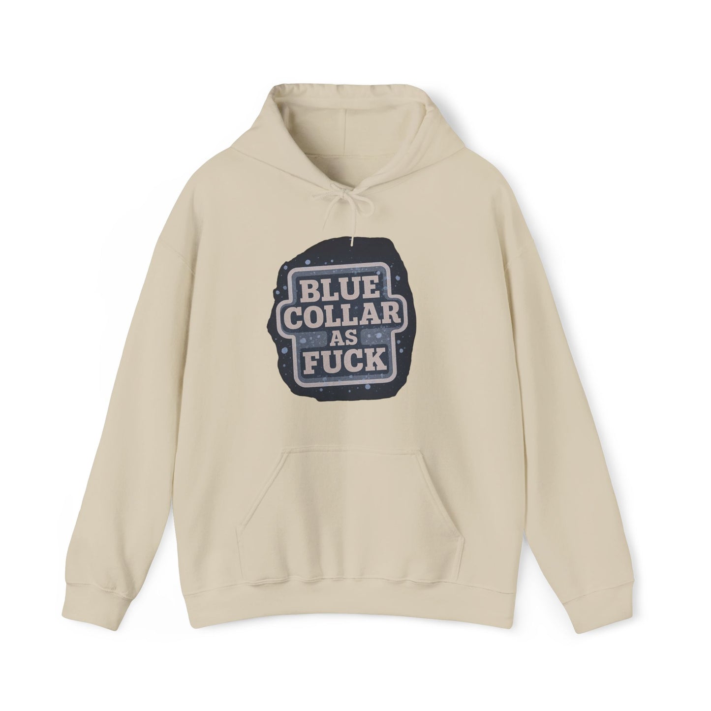 'Blue Collar As Fuck' Hoodie, Motivational Sweater