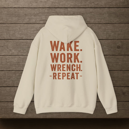 'Wake. Work. Wrench. Repeat.' Hoodie, Motivational Sweater