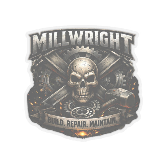 Millwright Build Repair Maintain Sticker, Industrial Mechanic Hardhat Stickers