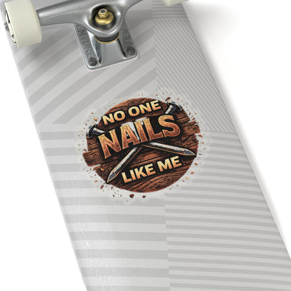 No One Nails Like Me Sticker, Carpenter Hardhat Stickers