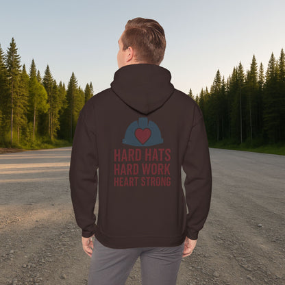 'Hard Hats, Hard Work, Heart Strong' Hoodie, Motivational Sweater