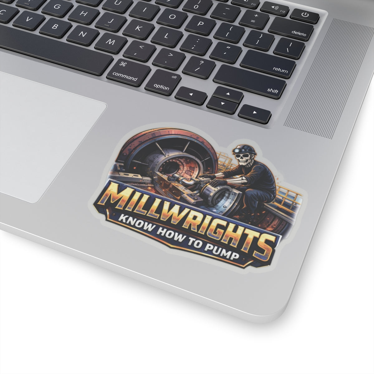 Millwrights Know How to Pump Sticker, Millwright Hardhat Stickers