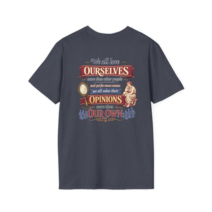 “We All Love Ourselves” T-Shirt, Independent Thinker motivational t-shirt