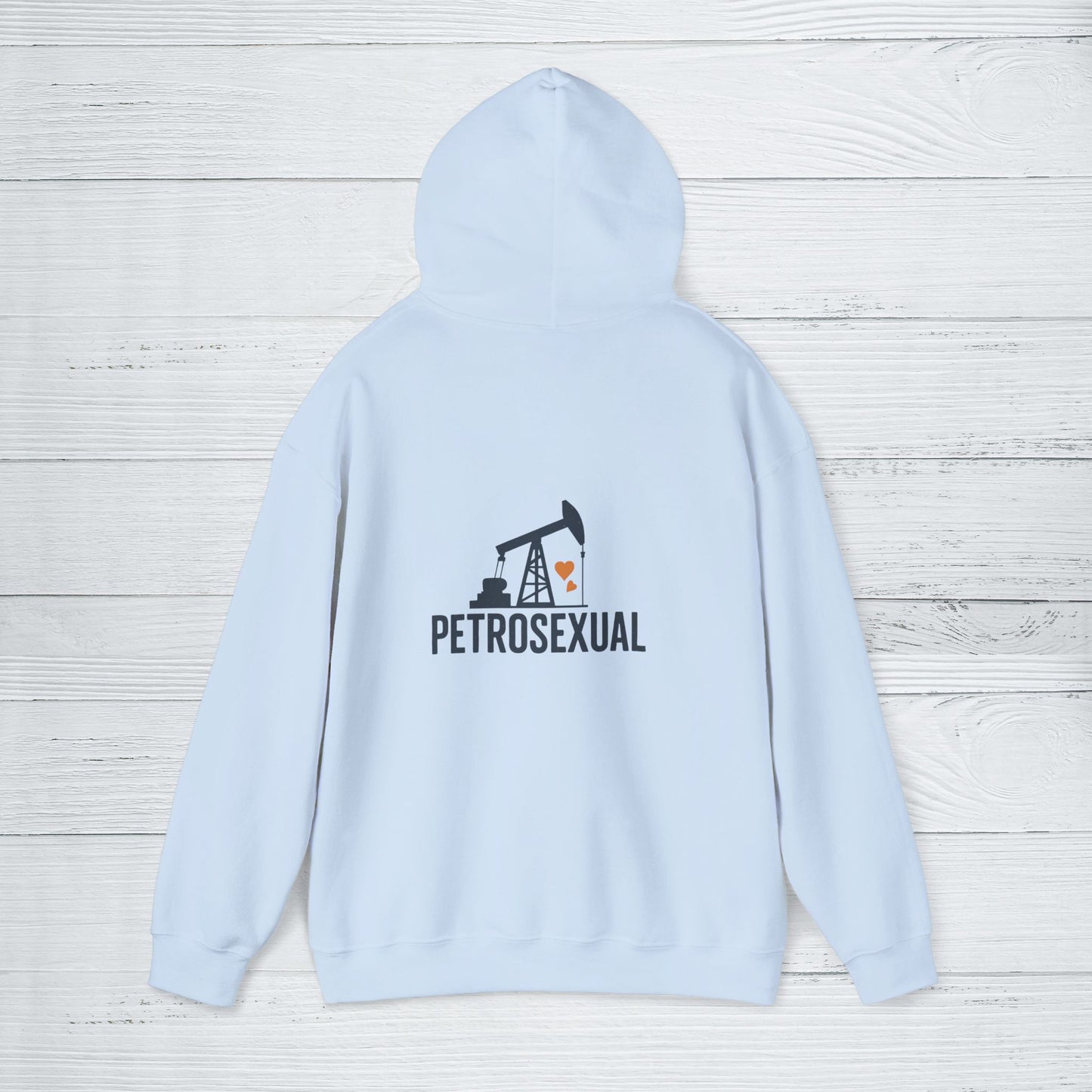 'Petrosexual' Men's Hoodie, Funny Sweater