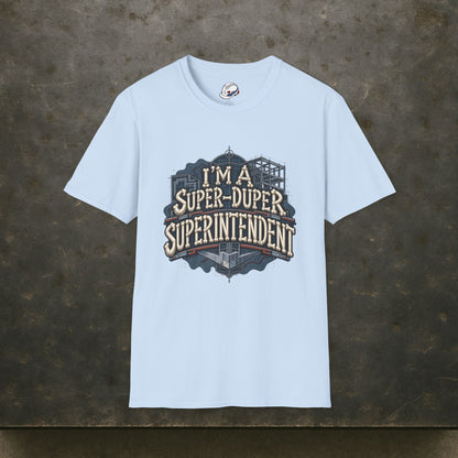 I’m a Super-Duper Superintendent Bone Lettering Blueprint Men’s T-Shirt
