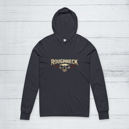Roughneck Sweater, Roughnecking Hoodie