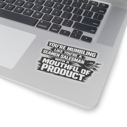“Mumbling Seamen Salesman Mouthful” Sticker, Hard Hat Stickers