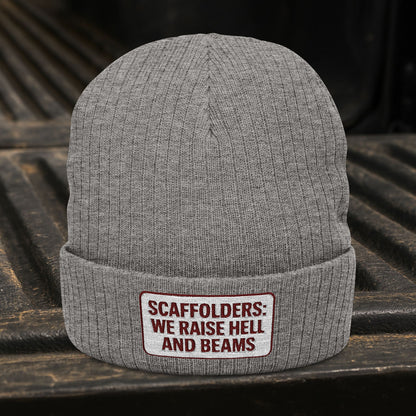 'Scaffolders Raise Hell and Beams' Ribbed Knit Embroidered Beanie, Scaffolder Cuffed Knit Toque