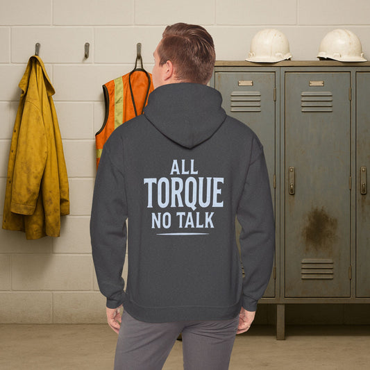 'All Torque No Talk' Men's Hoodie, Motivational Sweater