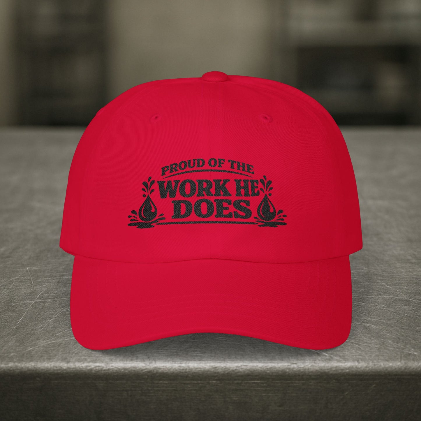 Proud of the Work He Does Hat, Oilfield Wife Pride Cap