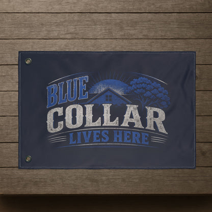"Blue Collar Lives Here" Double-Sided Flag, Toughneck Trades Pride Banner