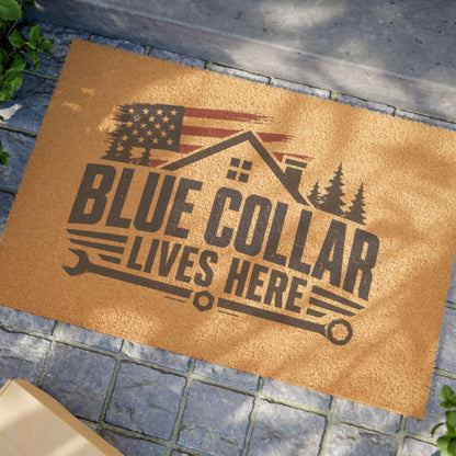 "Blue collar lives here" doormat, Toughneck Funny Trades Door Mat