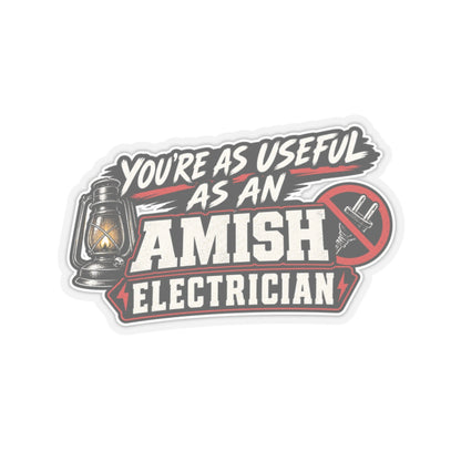 “Useful as an Amish Electrician” Sticker, Funny Hardhat Stickers
