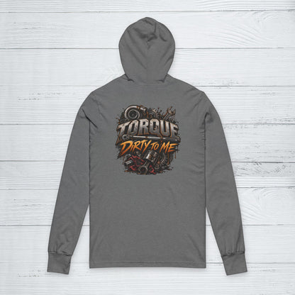 “Torque Dirty” Sweater, Automotive Technician Motivational Hoodie