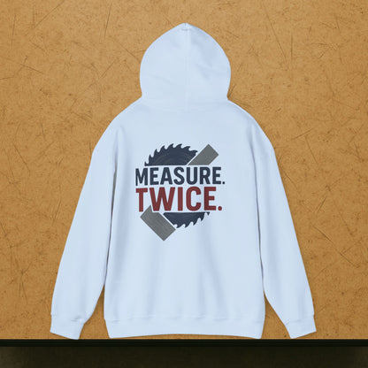 “Measure Twice” Hoodie, Carpenter Sweater