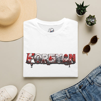 “Foreman” Canadian T-Shirt, Foreman Canada Pride Short Sleeve