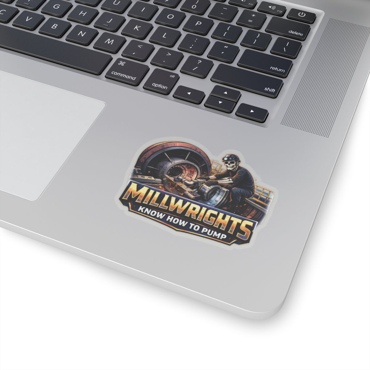 Millwrights Know How to Pump Sticker, Millwright Hardhat Stickers