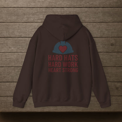 'Hard Hats, Hard Work, Heart Strong' Hoodie, Motivational Sweater