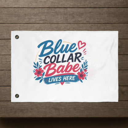 "Blue Collar Babe Lives Here" Double-Sided Flag, Toughneck Trades Pride Banner