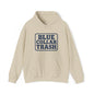 'Blue Collar Trash' Men's Hoodie, Motivational Sweater
