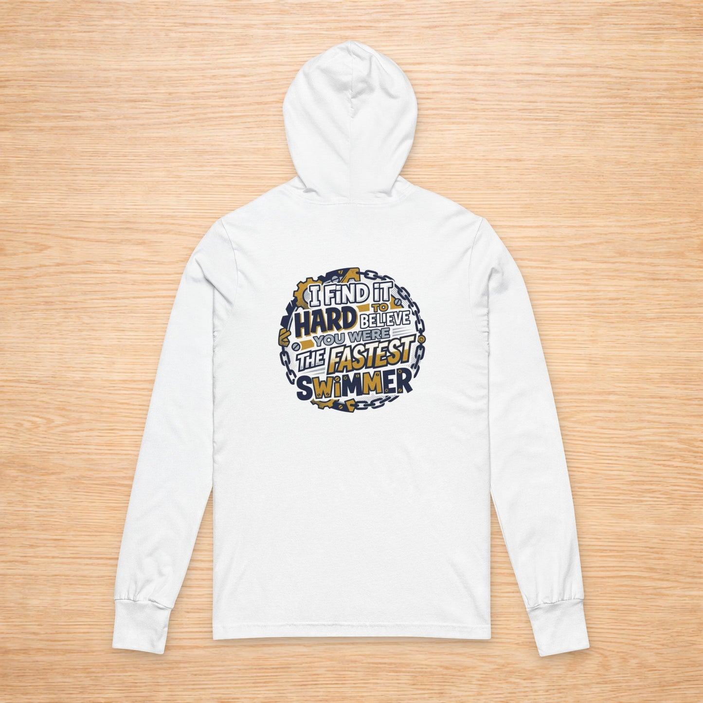 ‘Hard to Believe You Won’ Sweater, Slow Coworker Funny Hoodie