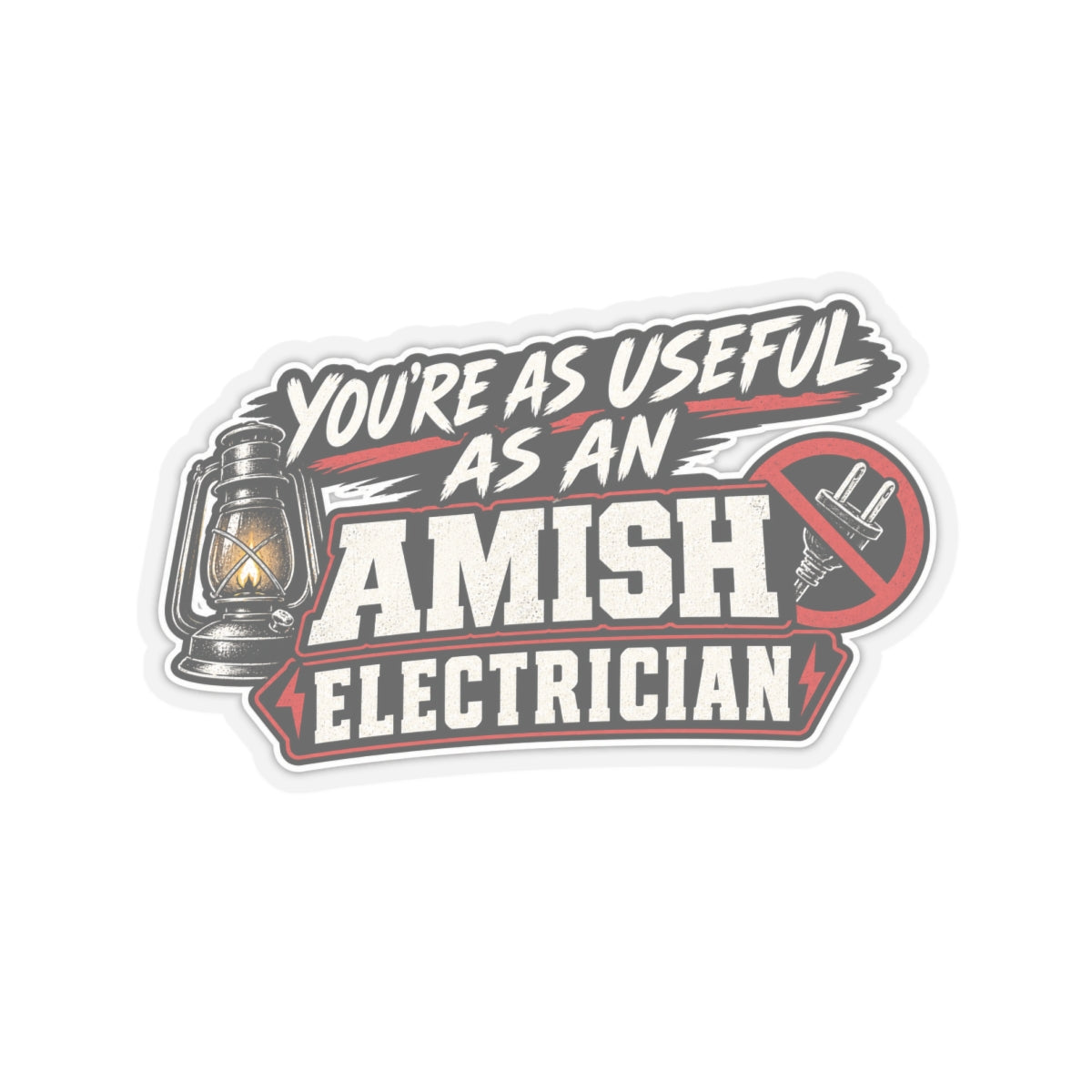 “Useful as an Amish Electrician” Sticker, Funny Hardhat Stickers