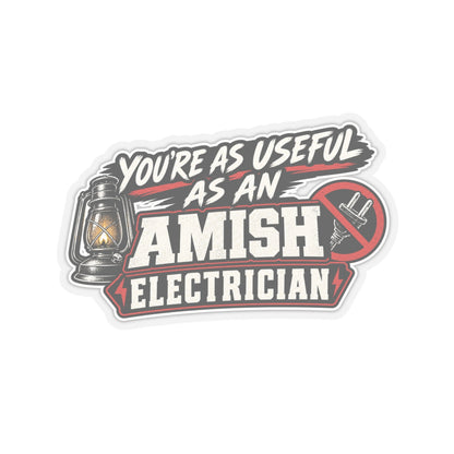 “Useful as an Amish Electrician” Sticker, Funny Hardhat Stickers