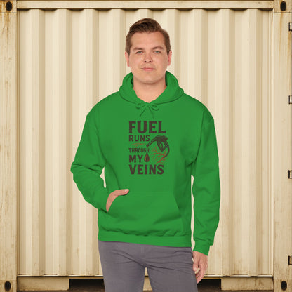 'Fuel Runs Through My Veins' Hoodie, Motivational Sweater