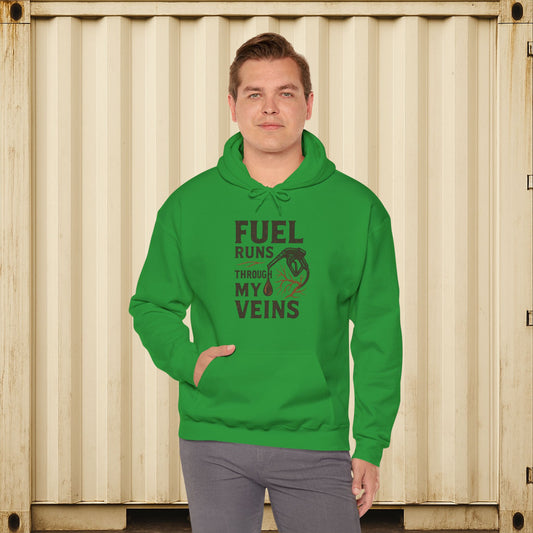 'Fuel Runs Through My Veins' Hoodie, Motivational Sweater