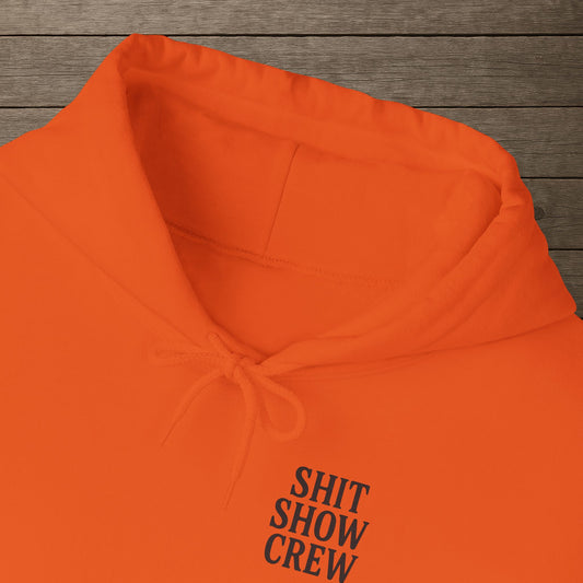 'Shit Show Crew' Men's Hoodie, Motivational Sweater