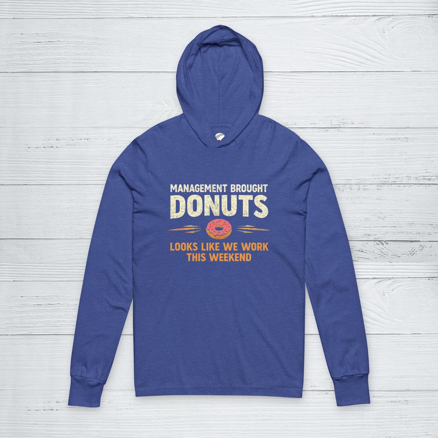 Management Brought Donuts Sweater, Construction Management Funny Hoodie