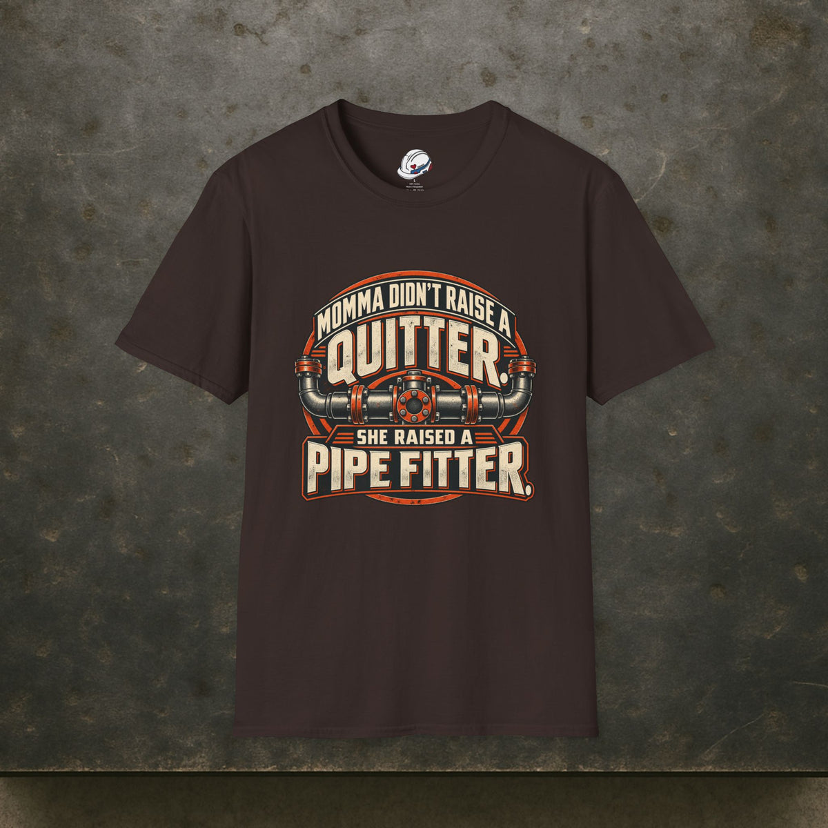 Momma Didn't Raise A Quitter. She Raised A Pipe Fitter. Vintage Flanged Pipe Men's T-Shirt