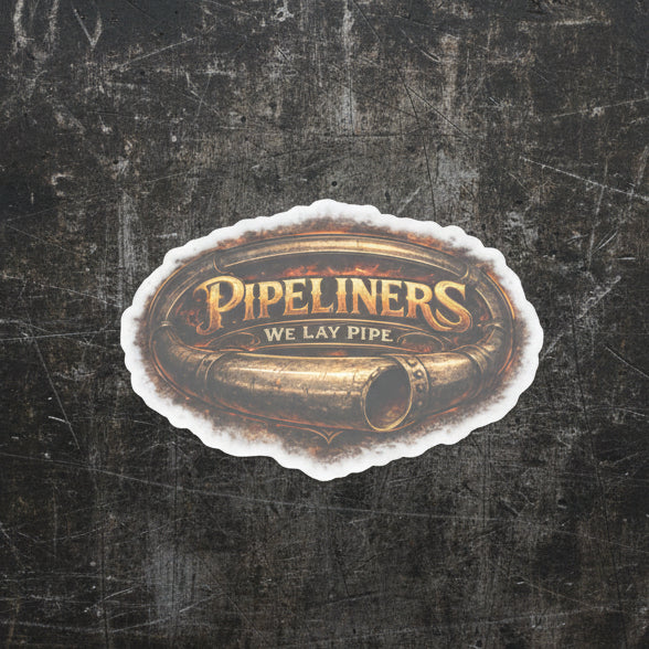 Pipeliners We Lay Pipe Sticker, Pipeliner Hardhat Stickers – ToughNeck