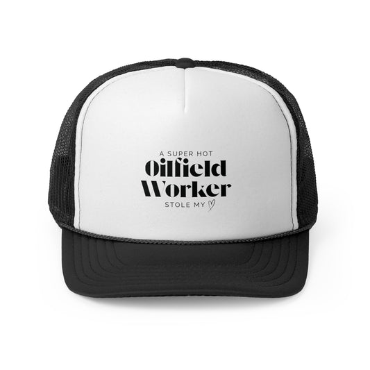 'Superhot Oilfield Worker Stole My Heart' Women’s Hat, Wife, Girlfriend, Spouse Gift