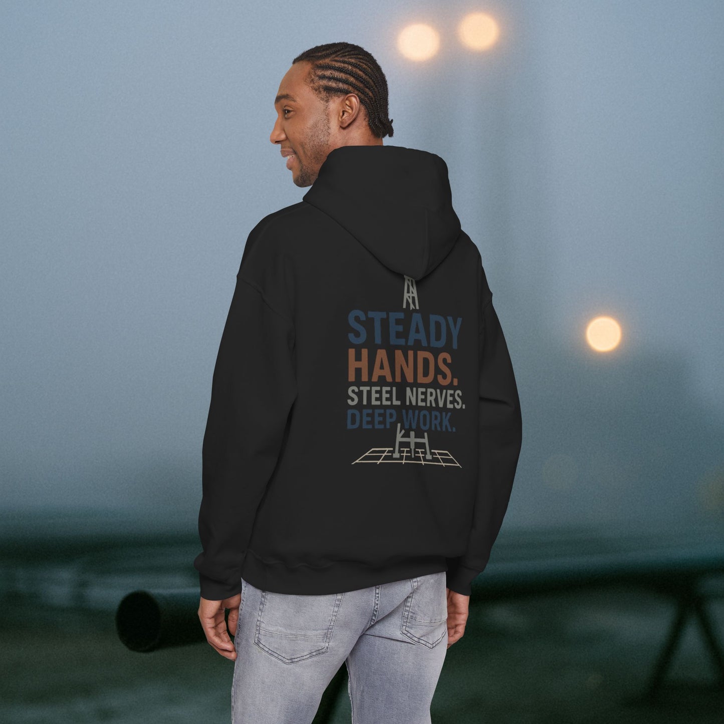 “Steady Hands Steel Nerves Deep Work” Hoodie, Driller Sweater