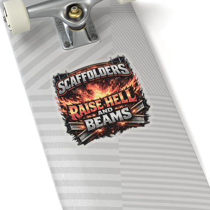Raise Hell and Beams Sticker, Scaffolder Hardhat Stickers